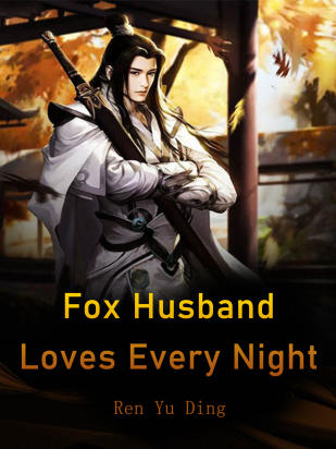 Fox Husband Loves Every Night